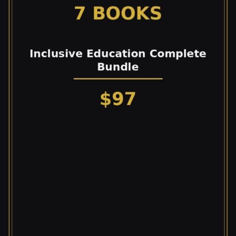 Inclusive Education Complete Bundle (7 Books)