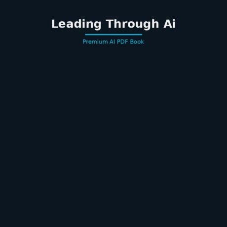 Book 07 Leading Through AI