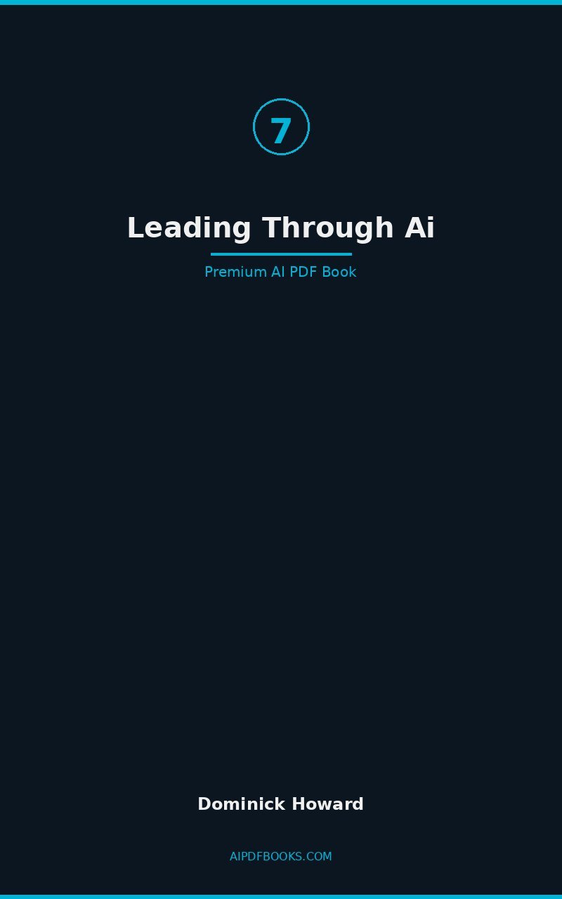 Book 07 Leading Through AI cover
