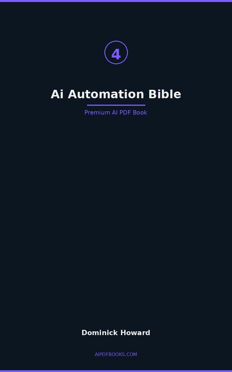 Book 04 THE AI AUTOMATION BIBLE cover