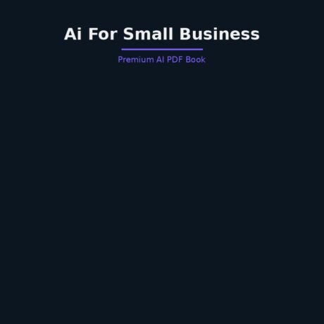 Book 07 AI FOR SMALL BUSINESS