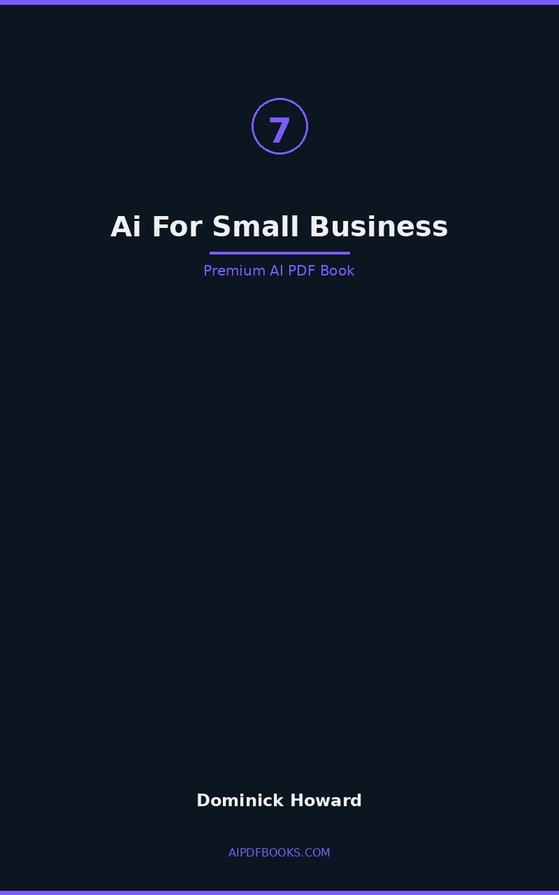 Book 07 AI FOR SMALL BUSINESS cover
