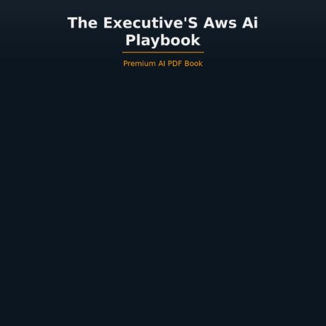 The Executive's AWS AI Playbook