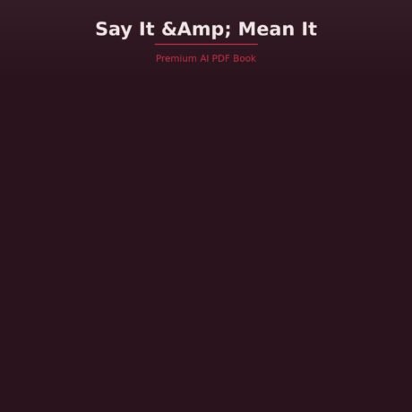 Say It & Mean It
