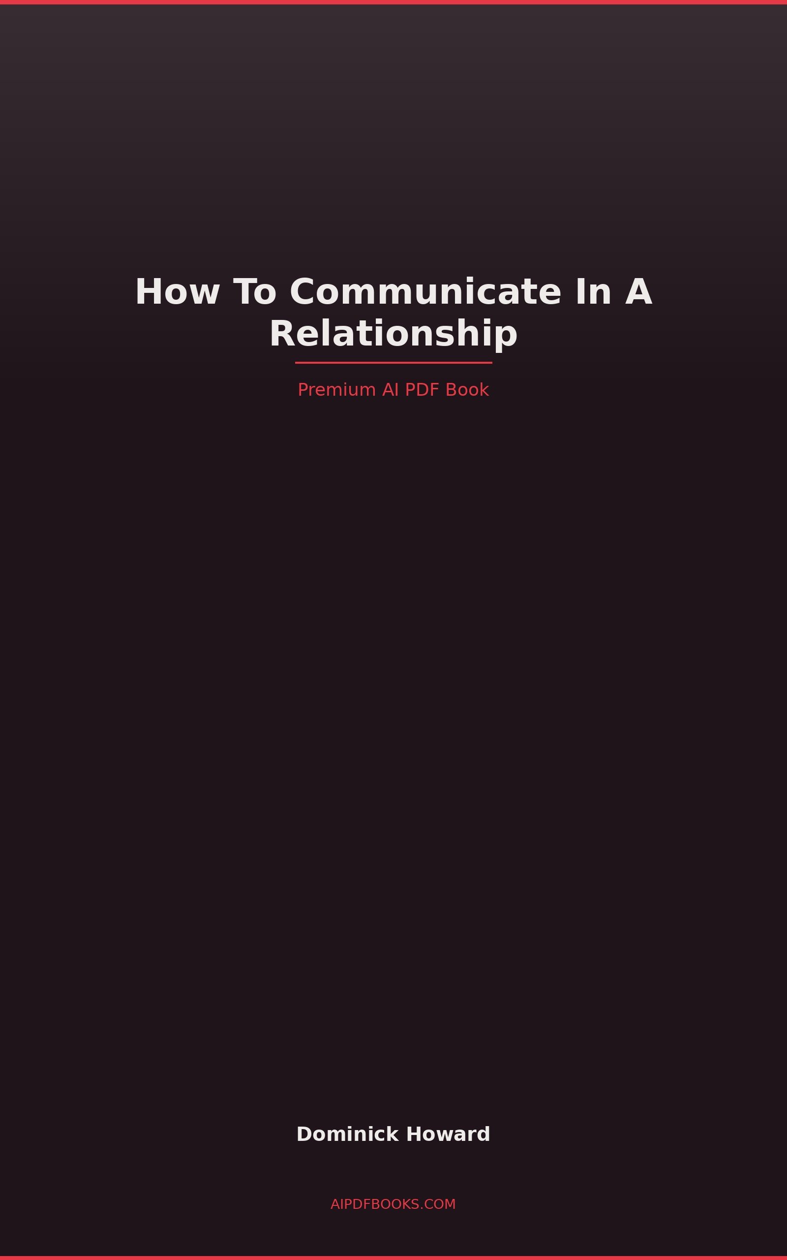 How To Communicate In A Relationship cover